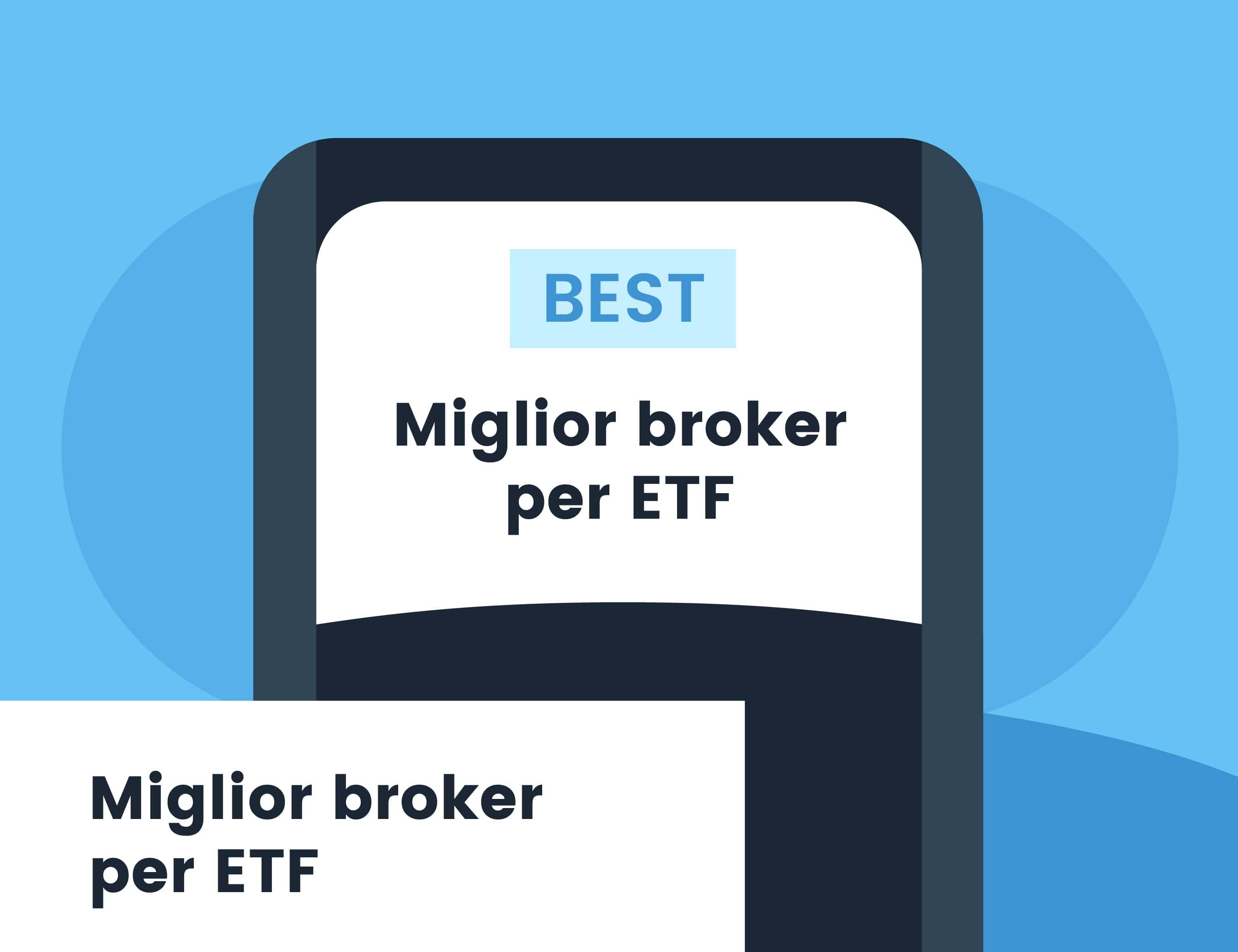 Miglior broker per ETF