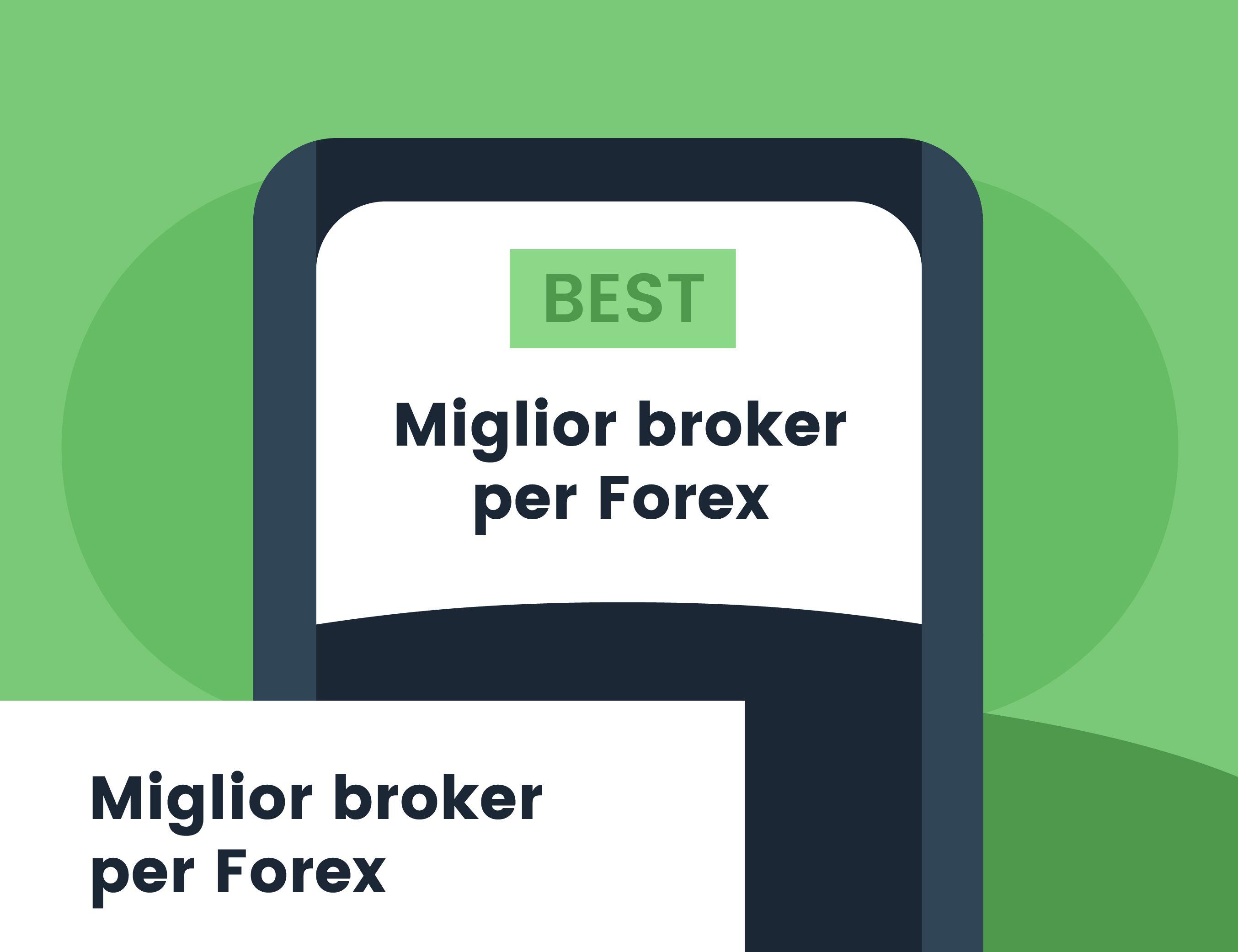 Miglior broker per Forex