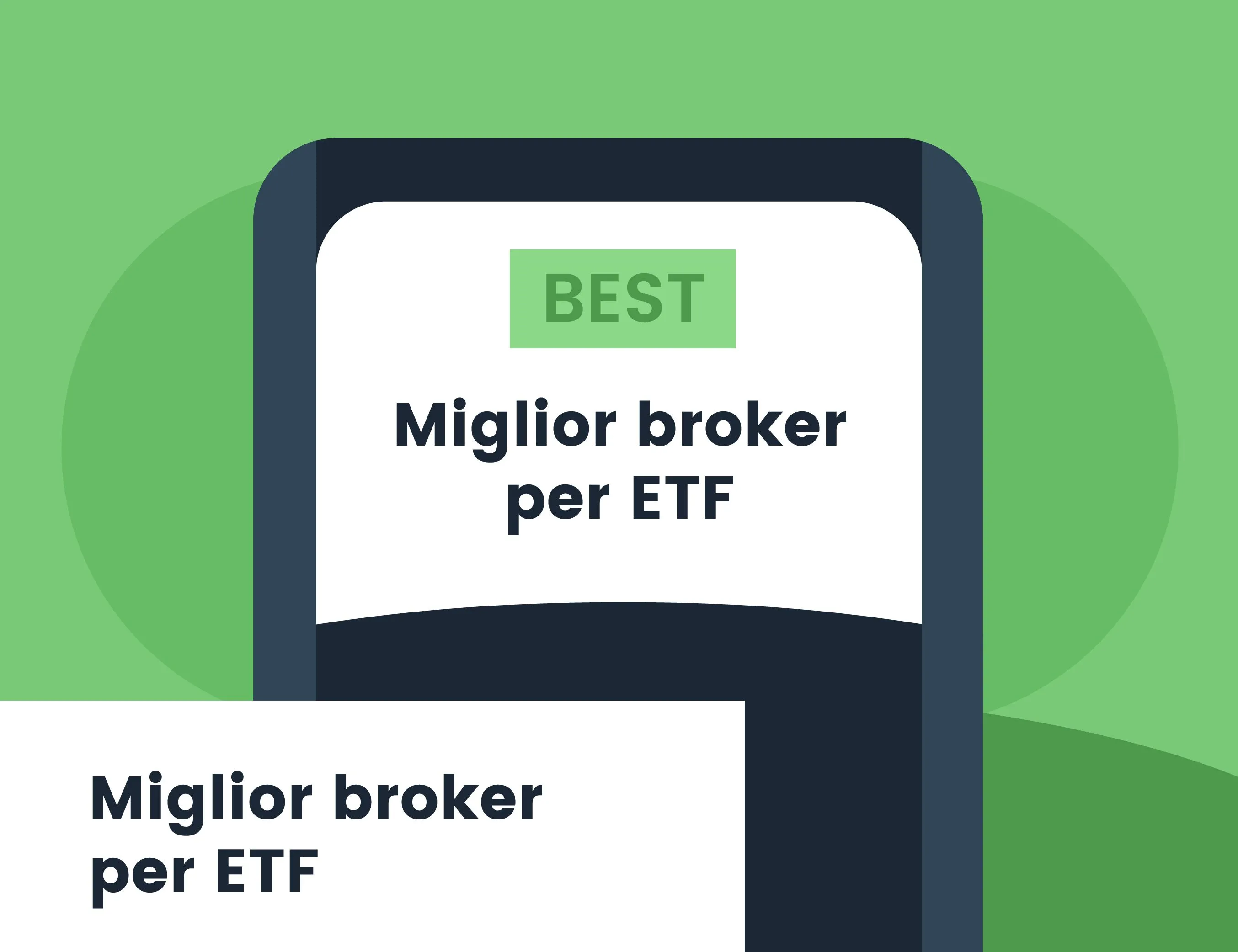 Miglior broker per ETF