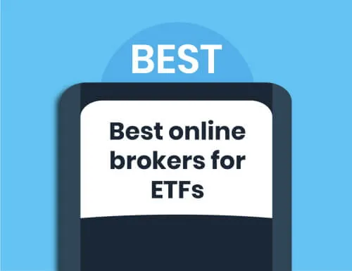 Best online brokers for investing in ETFs
