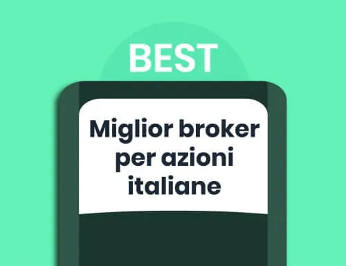 Miglior broker azioni italiane