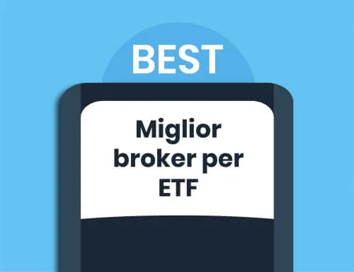 Miglior broker ETF